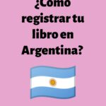 Cómo hacer el registro de tu obra en Argentina