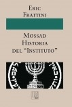 Mossad Historia del “Instituto”