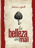 La Belleza del Mal