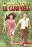 Carmela Mela La Caramela