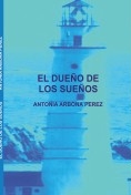 EL DUEÑO DE LOS SUEÑOS