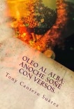 III- OLEO AL ALBA:   ANOCHE SOÑÉ CON VERSOS.