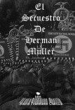 El Secuestro De Herman Müller