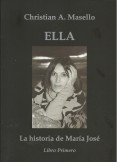 Ella - La Historia de Maria Jose