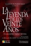 La Leyenda de los Veinte Años