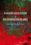 Paisajes educativos y escenarios escolares