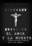 El amor y la muerte