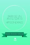 Diario de un antiliterato hipocondríaco