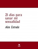 21 días para sanar mi sexualidad