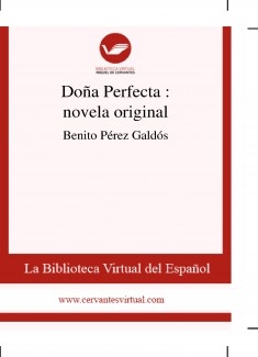 Doña Perfecta : novela original