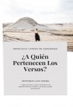 ¿A quién pertenecen los versos?