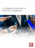 La comunicación desde la política y la empresa