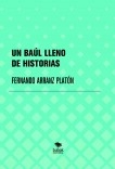 UN BAÚL LLENO DE HISTORIAS