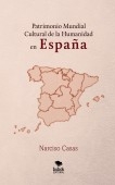 Patrimonio Mundial Cultural de la Humanidad en  ESPAÑA