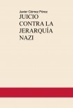 JUICIO CONTRA LA JERARQUÍA NAZI