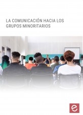 Libro La comunicación hacia grupos minoritarios, autor Editorial Elearning 