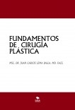 FUNDAMENTOS DE  CIRUGÍA  PLÁSTICA