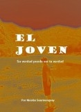 El Joven, su verdad puede ser tu verdad