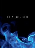 EL ALBOROTO