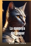 La epopeya del jaguar