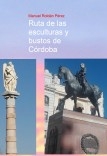 Ruta de las esculturas y bustos de Córdoba