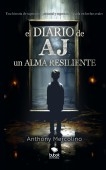 El diario de AJ, un alma resiliente