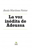 La voz inédita de Adeussa