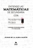 Entiende las matemáticas de secundaria con Academia Aldea