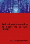 Aplicaciones informáticas de hojas de cálculo. UF0321.